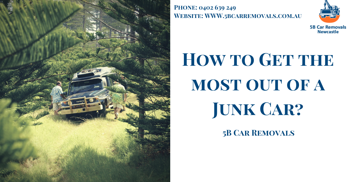 How to Get the most out of a Junk Car?