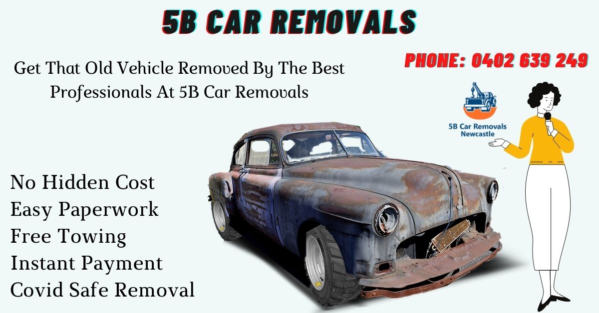 Get That Old Vehicle Removed By The Best Professionals At 5B Car Removals